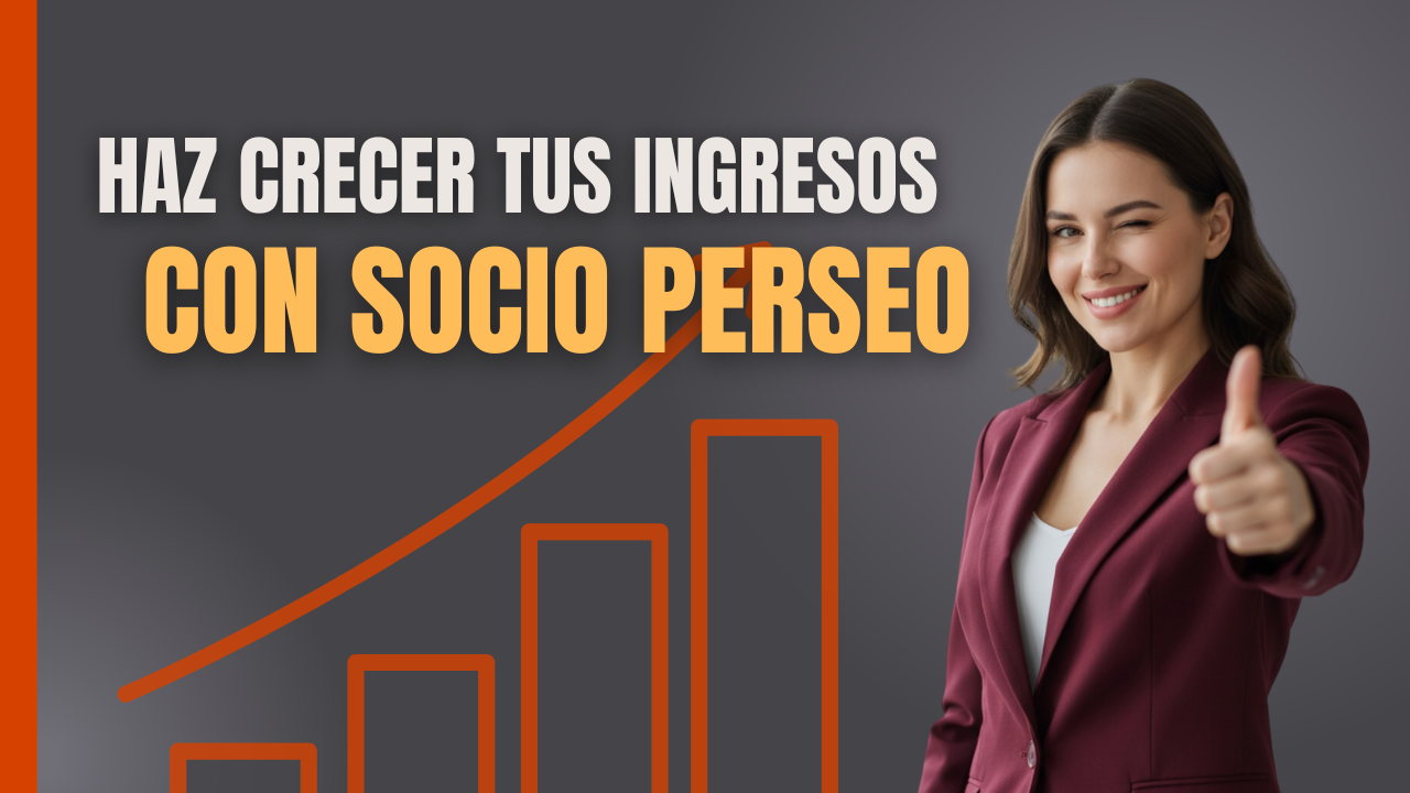 💸 ¡Haz Crecer Tus Ingresos con Socio Perseo!