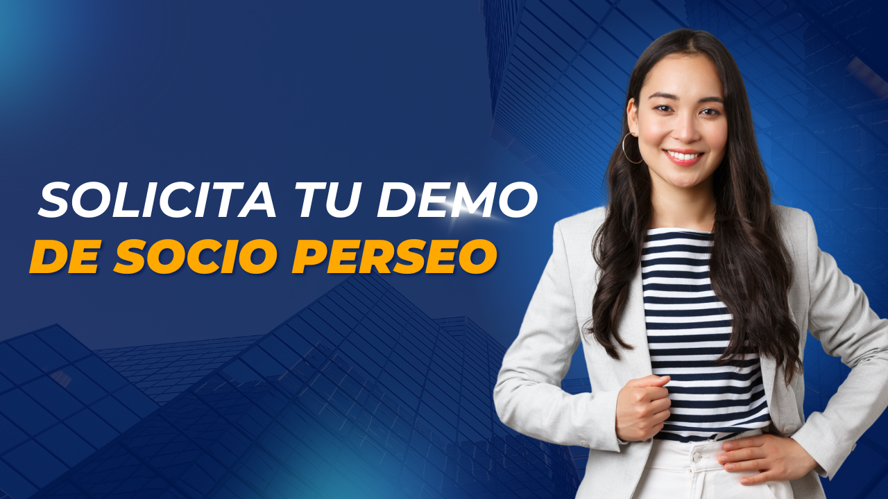 🚀 Solicita tu DEMO de Socio Perseo